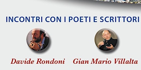 Immagine principale di Davide Rondoni  e  Gian Mario Villalta - Poeti o profeti? 