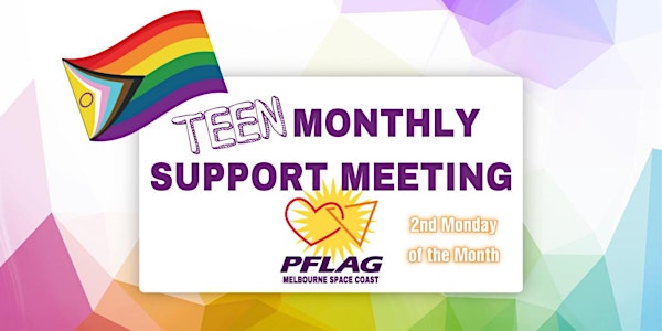 *TEEN*  Peer Support Meeting with PFLAG Melbourne Space Coast