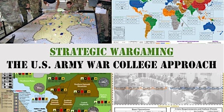 Strategic Wargaming - The US Army War College Approach