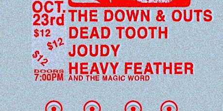 Down & Outs, Dead Tooth, Joudy, Heavy Feather and the Magic Word primary image