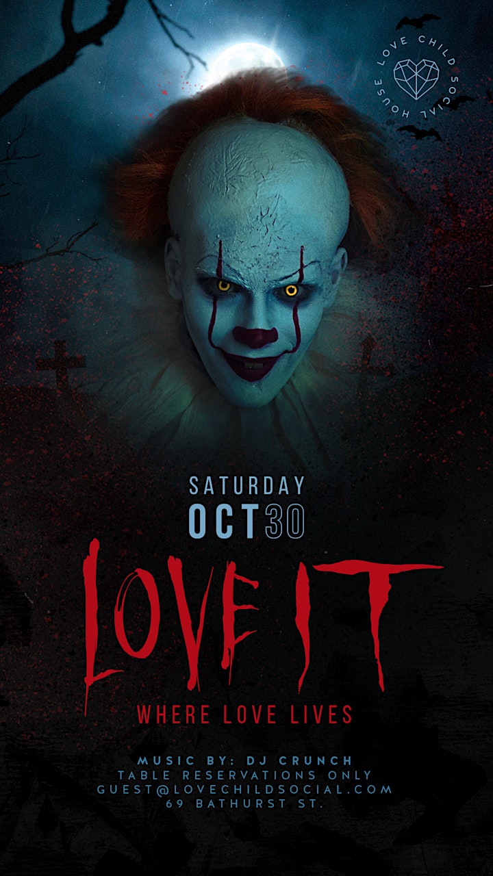 
		LOVE IT - Saturday Oct 30th  - Halloween Weekend - Love Child Social image
