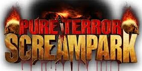 Pure Terror Screampark General Admission 10/22/2015 primary image