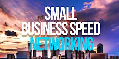 Small Business Speed Networking - October primary image
