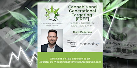 Cannabis and Generational Targeting [FREE WEBINAR]