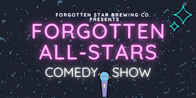 Forgotten  All-Stars Comedy Show