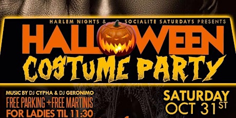 SAT OCT 31ST :: HALLOWEEN COSTUME PARTY (LADIES FREE GARAGE PARKING + MARTINIS) @ HARLEM NIGHTS :: POWERED BY MONSTAR ENTERTAINMENT primary image
