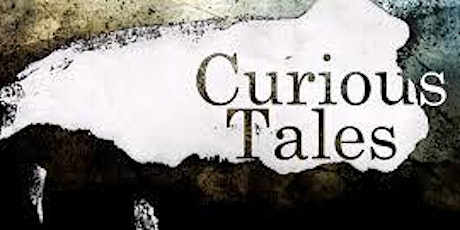 CURIOUS TALES: A Ghostly Evening of Short Stories primary image