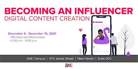 Becoming an Influencer: Digital Content Creation (Session 2) primary image