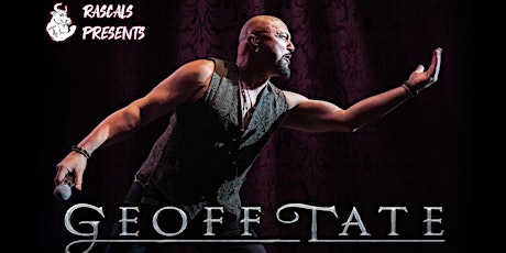 Geoff Tate 30th Anniversary of Empire & Rage for Order Returns to Rascals! tickets