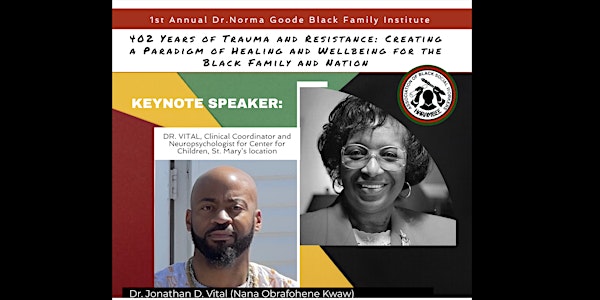 1st Annual Dr. Norma Goode Black Family Institute