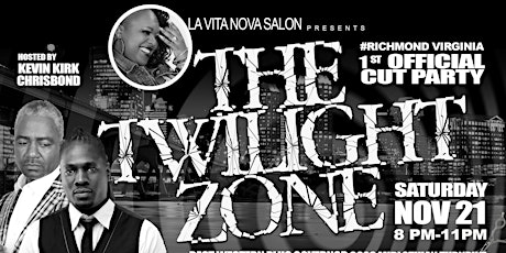 RVA'S "The Twilight Zone"Hair Cut Party primary image