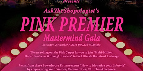 AskTheShopologist's "Pink Premier" Mastermind Weekend primary image