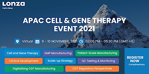 Lonza Cell and Gene Therapy APAC Virtual Event 2021