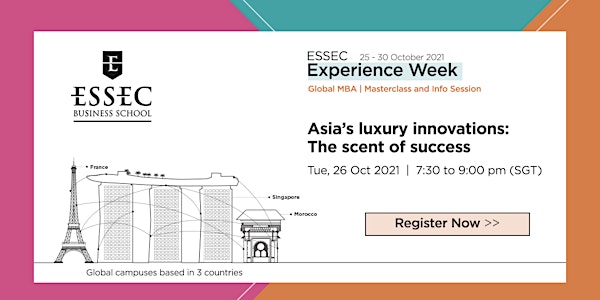 Asia’s luxury innovations: The scent of success by Prof. Denis Morisset