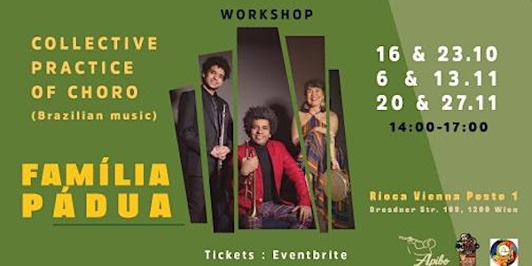 WORKSHOPS - Collective practice of Choro (Brazilian Music) - Família PÁDUA
