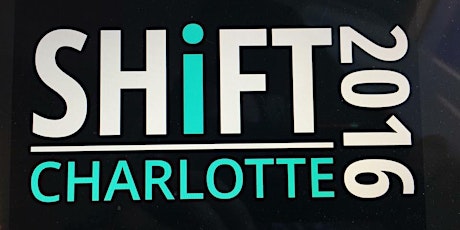 SHIFT Charlotte 2016 primary image
