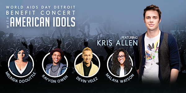 World AIDS Day Benefit Concert Featuring American Idols
