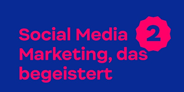 Workshop: Social Media Marketing, das begeistert
