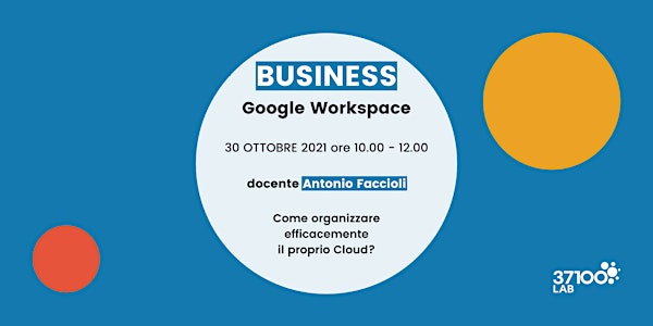 Google Workspace /  30 ottobre 2021