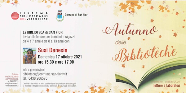 Letture  con Susi Danesin 17 ottobre ore 15.30 (per età 4-7 anni)