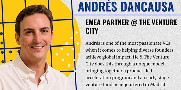 Startup Fundraising Q&A Session with Andrés Dancausa, from The Venture City
