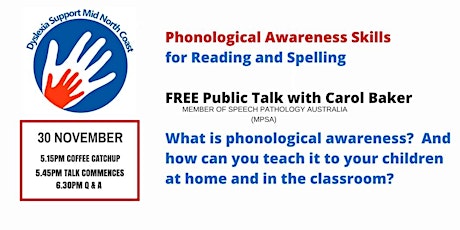 Phonological Awareness Skills for Reading and Spelling - Talk by Carol Baker primary image