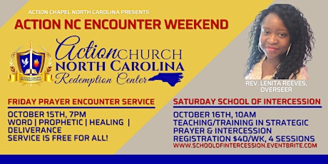 Action North Carolina Encounter Weekend: Prayer, Healing, Deliverance primary image
