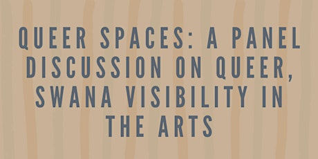 Queer Spaces: A Panel Discussion on Queer, SWANA Visibility with Martin Z. primary image