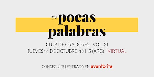 Imagen principal de En Pocas Palabras | Club de Oradores • Vol. XI