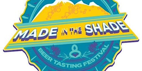 Made in the Shade Beer Tasting Festival-2016 primary image