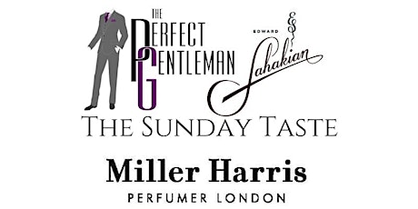 The Sunday Taste - November Edition with Miller Harris Perfumer primary image