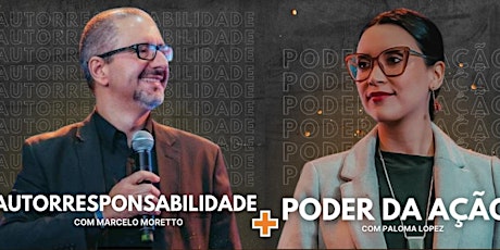 Imagem principal do evento Evento Duplo: O Poder da Autorresponsibilidade + O Poder da Ação