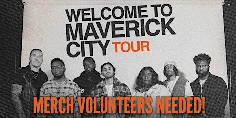 Maverick City Milwaukee - VOLUNTEERS