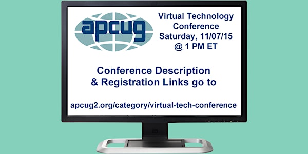 APCUG's 2015 Fall Virtual Technology Conference