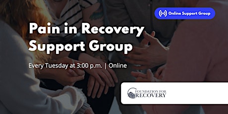 Pain in Recovery Support Group tickets