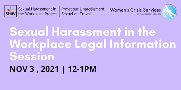 Sexual Harassment in the Workplace Legal Information Session
