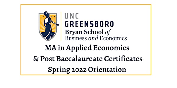 Bryan School Graduate Programs Orientation: Online MA in Applied Economics