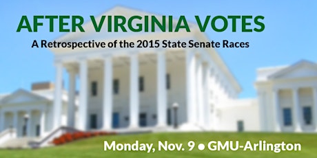 After Virginia Votes: Retrospective of the Virginia State Senate Races primary image