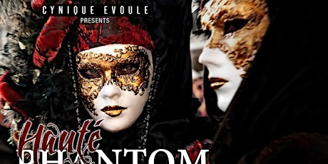 Cynique Evoule Presents Haute Phantom, where Masquerade meets Couture primary image