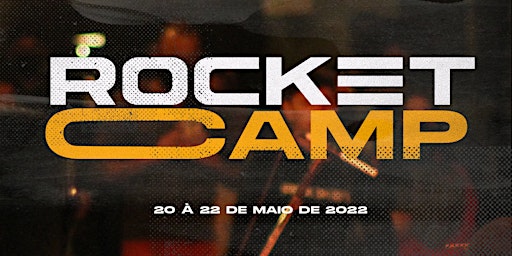 ROCKET CAMP