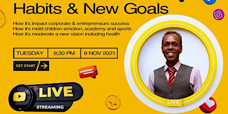 Habits & New Goals (Face to Face Nationwide in Malaysia including Borneo)