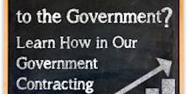 May 4th "Selling to the Federal Government"