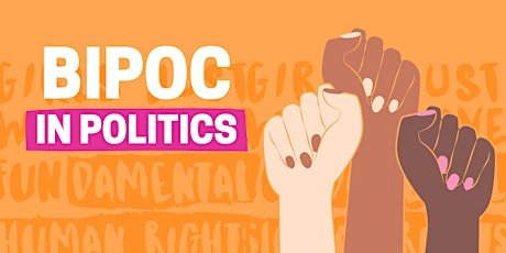 Panel Discussion: BIPOC in Politics