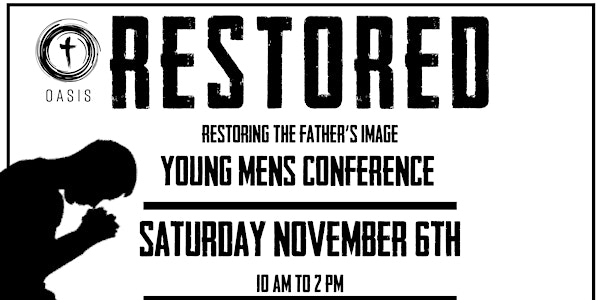 Restored: Restoring the Father’s Image