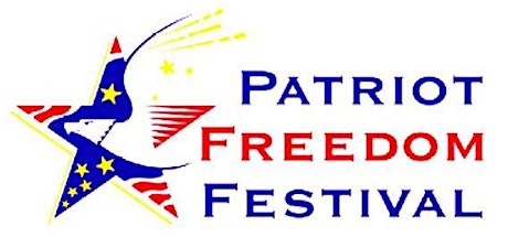 Patriot Freedom Festival, 10th Annual! primary image