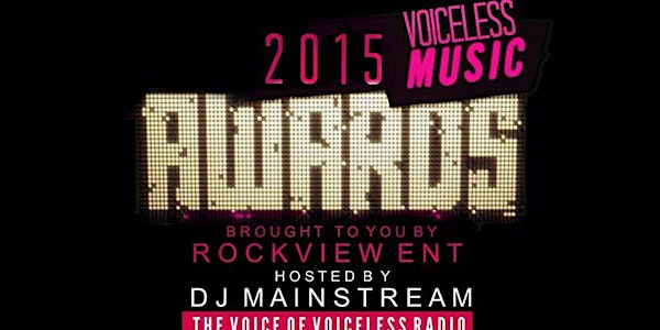 2015 Voiceless Music Awards (#IndieVMAs)