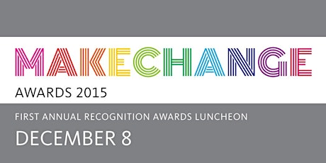 1st Annual MakeChange Awards primary image