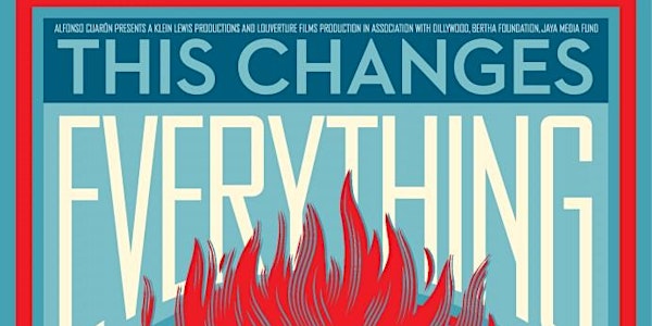 This Changes Everything Free Screening in Laurel, Md