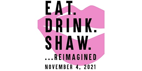 Imagen principal de Eat.Drink.Shaw. ...Reimagined
