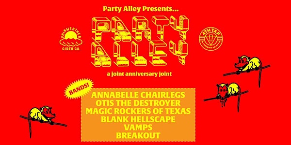 Party Alley Presents: Party Alley - A Joint Anniversary Joint